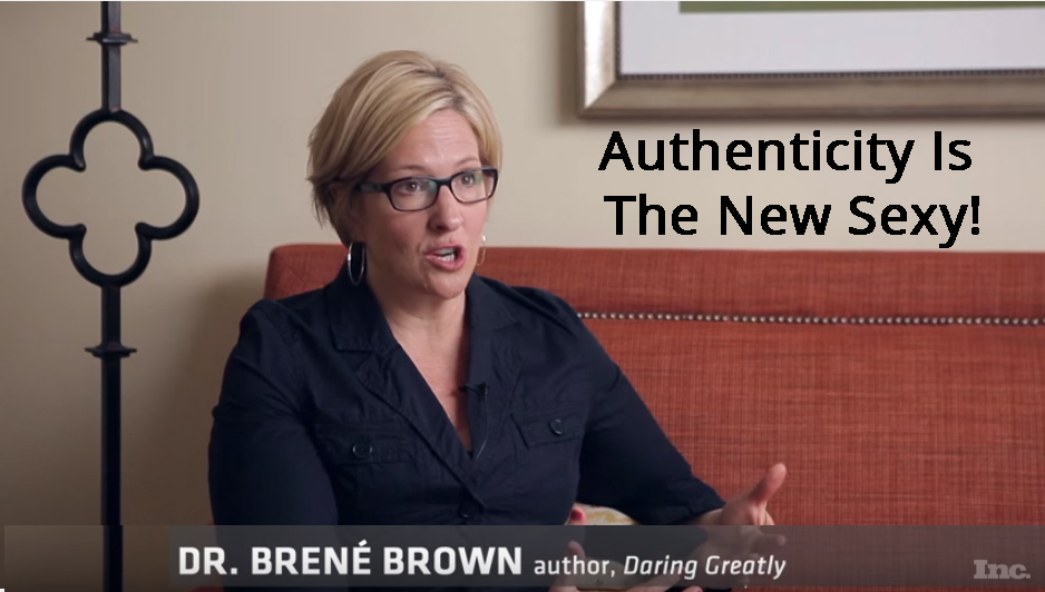 Authenticity is the New Sexy