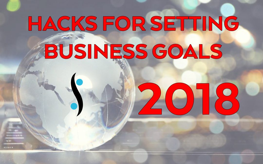 Hacks For Setting Business Goals